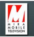 Mira Mobile Television Company Information on Ask A Merchant